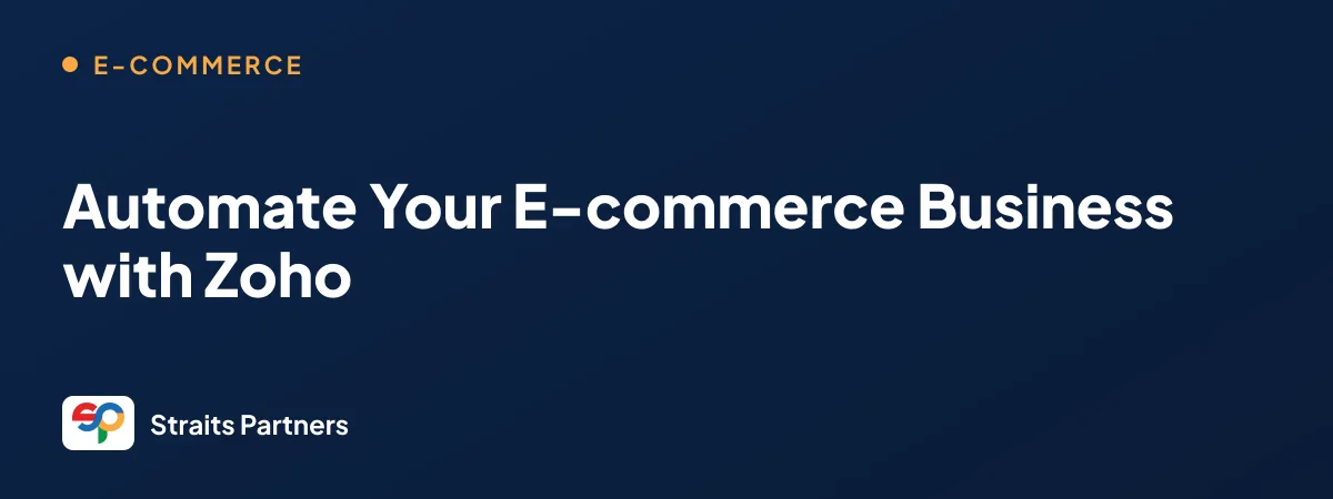 E-commerce automation with Zoho